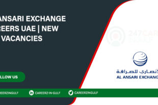 Al Ansari Exchange Careers in UAE: Join Money Exchange Company