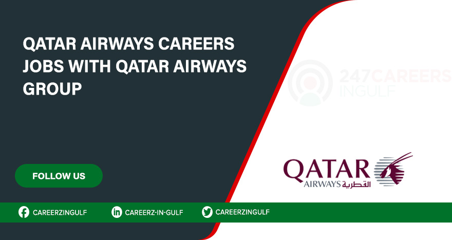 Careers at Qatar Airways Apply Today for Recent Open Positions