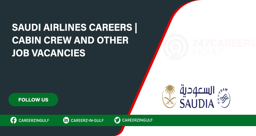 Saudi Airlines Careers for Foreigners/Locals – Job Openings 